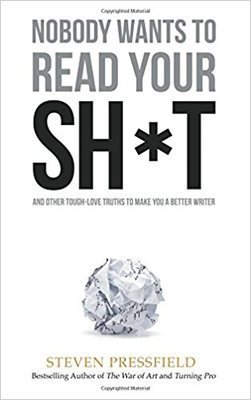 Nobody wants to read your sh*t : why that is and what you can do about it