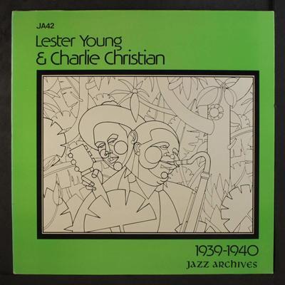 Lester Young and Charlie Christian, 1939-1940. (VINYL)