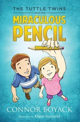 The Tuttle twins and the miraculous pencil