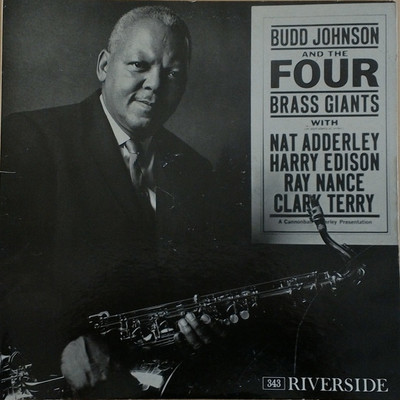 Budd Johnson and the four brass giants. (VINYL)