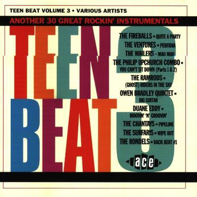 Teen beat. Volume 3 : another 30 great rockin' instrumentals