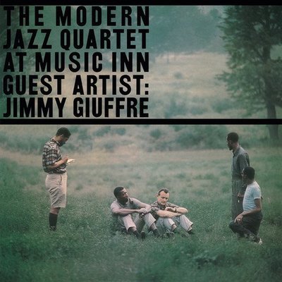 The Modern Jazz Quartet at Music Inn : guest artist : Jimmy Giuffre. (VINYL)