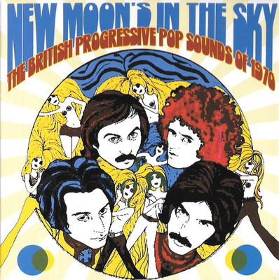 New moon's in the sky the British progressive pop sounds of 1970