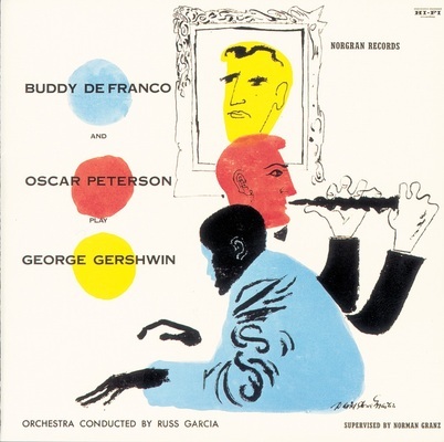 Buddy De Franco and Oscar Peterson play George Gershwin.