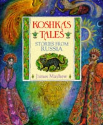 Koshka's tales : stories from Russia