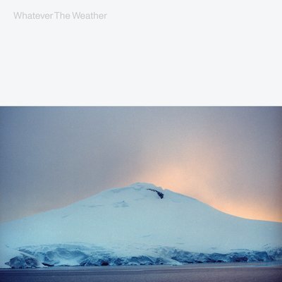 Whatever the weather (VINYL)