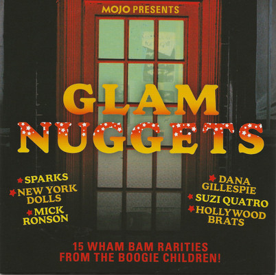 Mojo presents Glam Nuggets : 15 wham bam rarities from the boogie children!