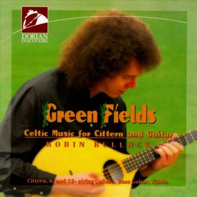 Green fields : Celtic music for cittern and guitar.