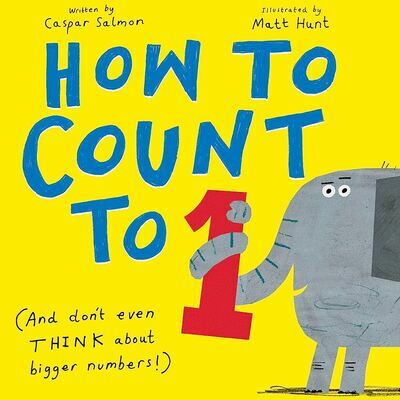 How to count to one : (and don't even THINK about bigger numbers!)