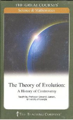 The theory of evolution : a history of controversy (AUDIOBOOK)