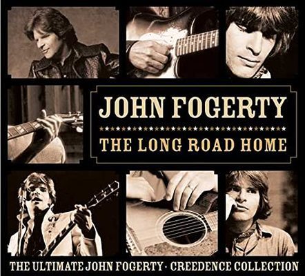 The long road home : the ultimate John Fogerty-Creedence collection