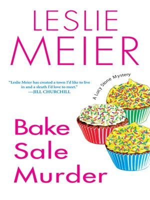 Bake sale murder : [a Lucy Stone mystery] (LARGE PRINT)