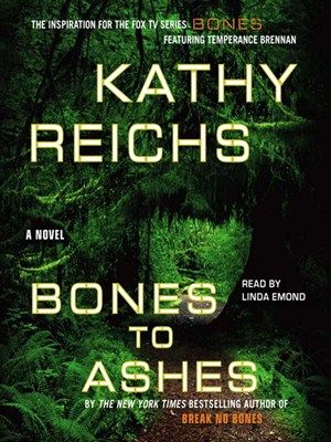 Bones to ashes (AUDIOBOOK)