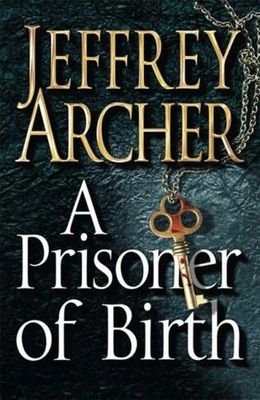 A prisoner of birth : [a novel] (AUDIOBOOK)