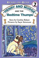 Henry and Mudge and the bedtime thumps : the ninth book of their adventures