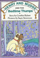 Henry and Mudge and the bedtime thumps : the ninth book of their adventures