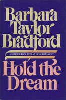Hold the dream : the sequel to A woman of substance