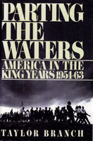 Parting the waters : America in the King years, 1954-63
