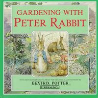 Gardening with Peter Rabbit