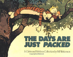 The days are just packed : a Calvin and Hobbes collection