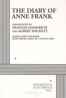 The diary of Anne Frank,