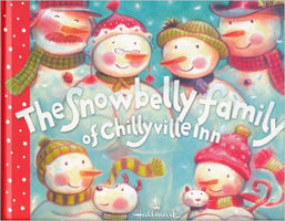 The Snowbelly family of Chillyville Inn
