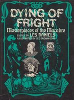 DYING OF FRIGHT: MASTERPIECES OF THE MACABRE