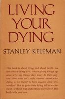 Living your dying.