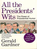 All the presidents' wits : the power of political humor