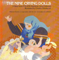 Nine crying dolls : a story from Poland