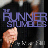 Runner stumbles : a play in two acts & Night rainbows : an afterword