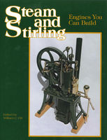 STEAM AND STIRLING: ENGINES YOU CAN BUILD