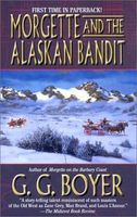 Morgette and the Alaskan bandits
