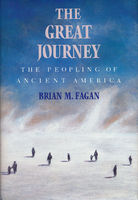 Great journey : the peopling of ancient America