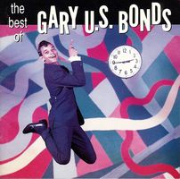 BEST OF GARY U.S. BONDS (COMPACT DISC)