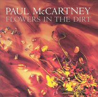 FLOWERS IN THE DIRT (2 CD'S & BOOKLET)