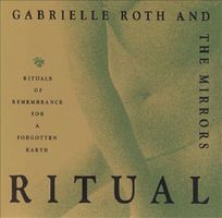 RITUAL (GABRIELLE ROTH & THE MIRRORS) (CD)