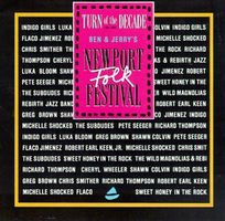 Ben & Jerry's Newport Folk Festival : "turn of the decade," 1989-1990.