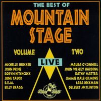 The best of Mountain Stage live: Volume 2