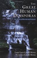 Great human diasporas : a history of diversity and evolution
