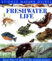 Freshwater life : [of North America]