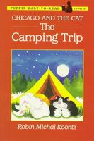 Chicago and the cat : the camping trip