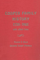 Cooper family history, 1730-1982 : with allied lines