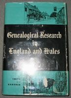 Genealogical research in England and Wales, vol. 2