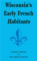 Wisconsin's early French habitants