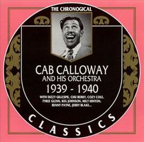 Cab Calloway and his orchestra, 1939-1940