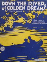 Down the River of Golden Dreams