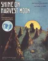 Shine On Harvest Moon