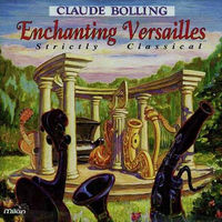 Enchanting Versailles : strictly classical