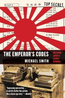 The emperor's codes : the breaking of Japan's secret ciphers
